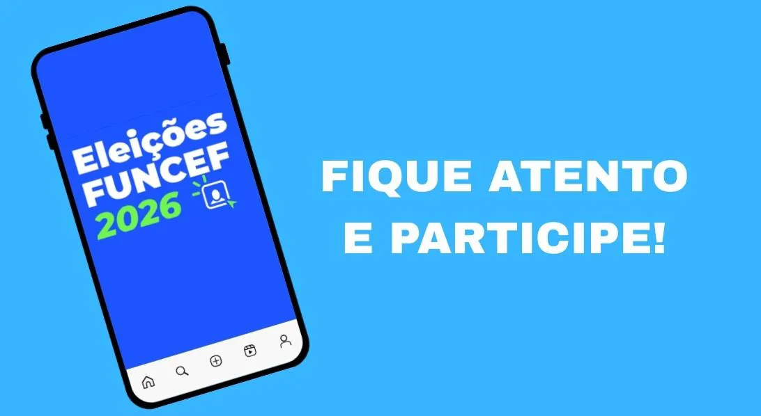 Começa o processo eleitoral da FUNCEF 2026